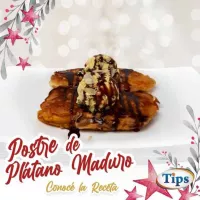 Postre de Platano Maduro TIPS RA0000449
