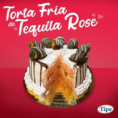 Torta Fria de Tequila Rose TIPS RA0000294