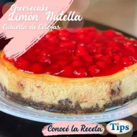 Cheesecake de Limon y Nutella Cubierta de Cerezas TIPS RA0000557